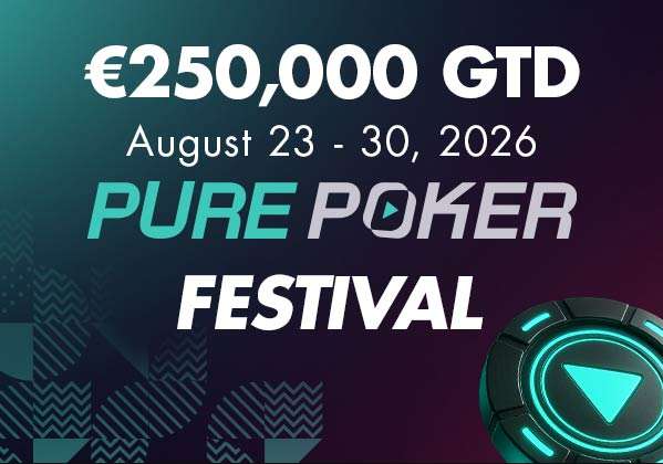 Pure Poker Festival Namur 2026 with €250,000 guaranteed prize pool, running from 23 to 30 August 2026