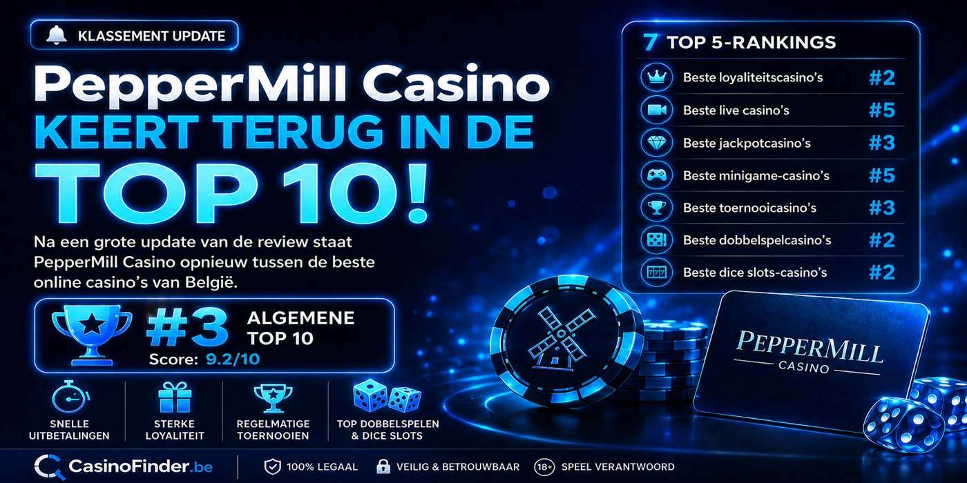 PepperMill Casino keert terug naar de CasinoFinder Top 10 op de derde plaats algemeen, met zeven Top 5-noteringen in België